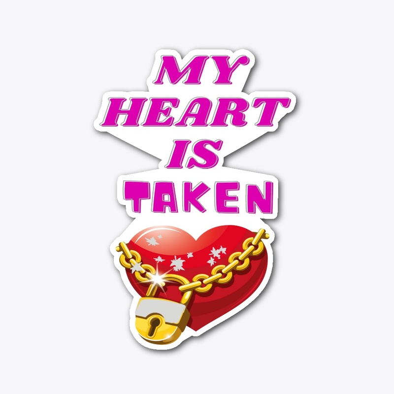 My Heart Is Taken