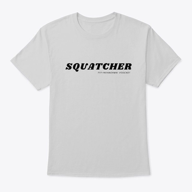 Squatcher Bigfoot Tee  Black letters