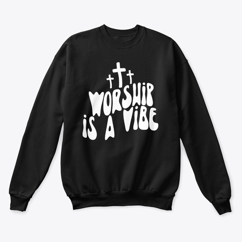 Worship Is a Vibe 