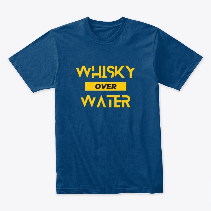 Whisky Over Water