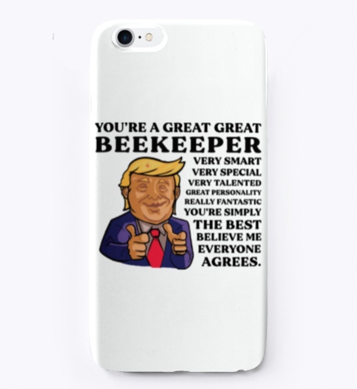 You Are Great Beekeeper