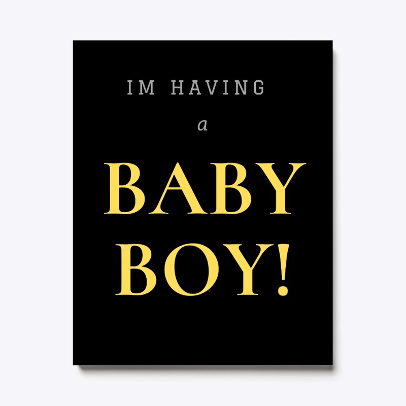 Im having a baby boy