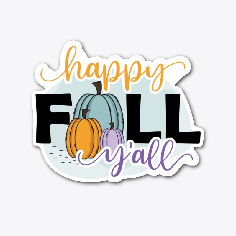 Happy Fall Y'all