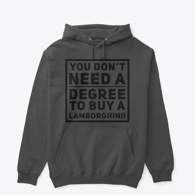 You Don't Need A Degree...