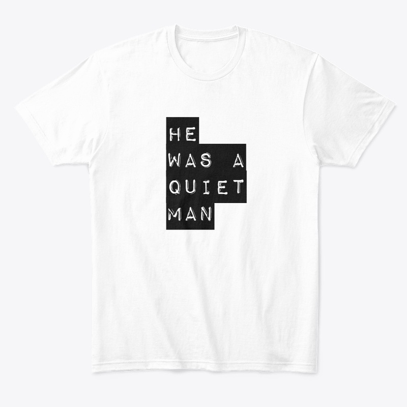 He was a quiet man