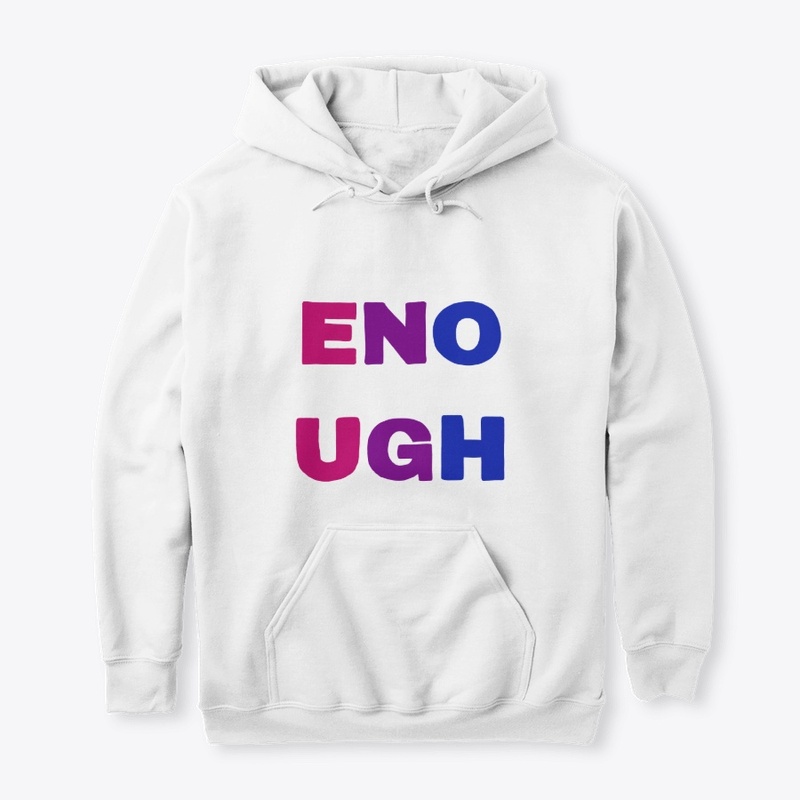 Bisexual "Enough" Print