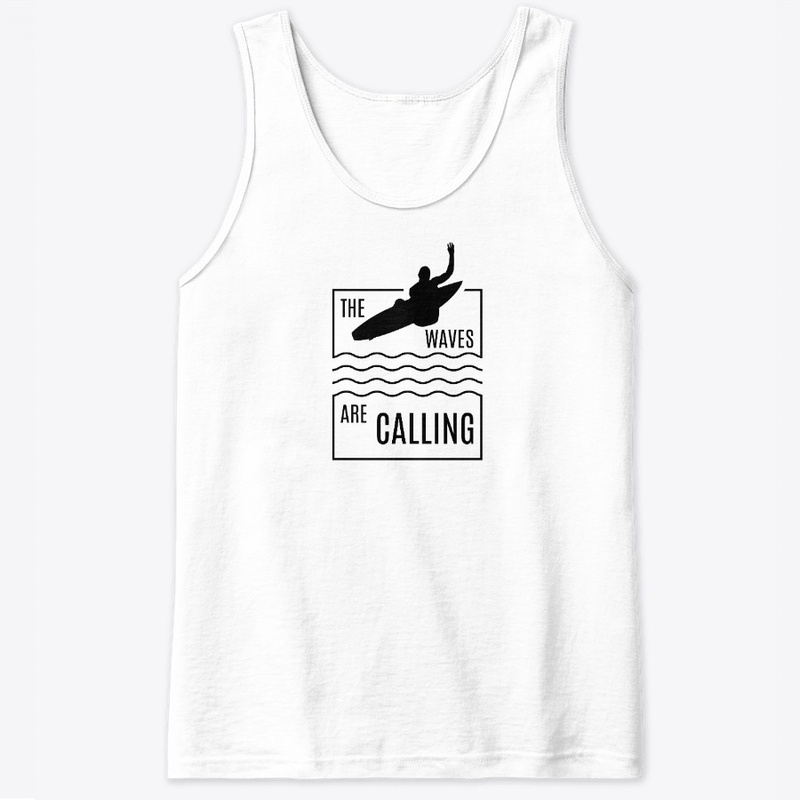 The waves are calling