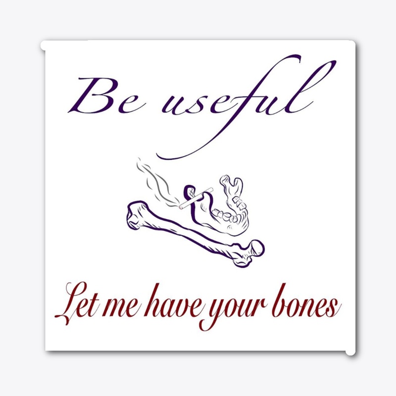 Be Useful