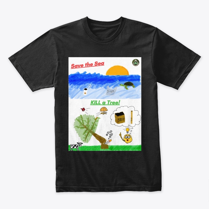 Save the sea, kill a tree!