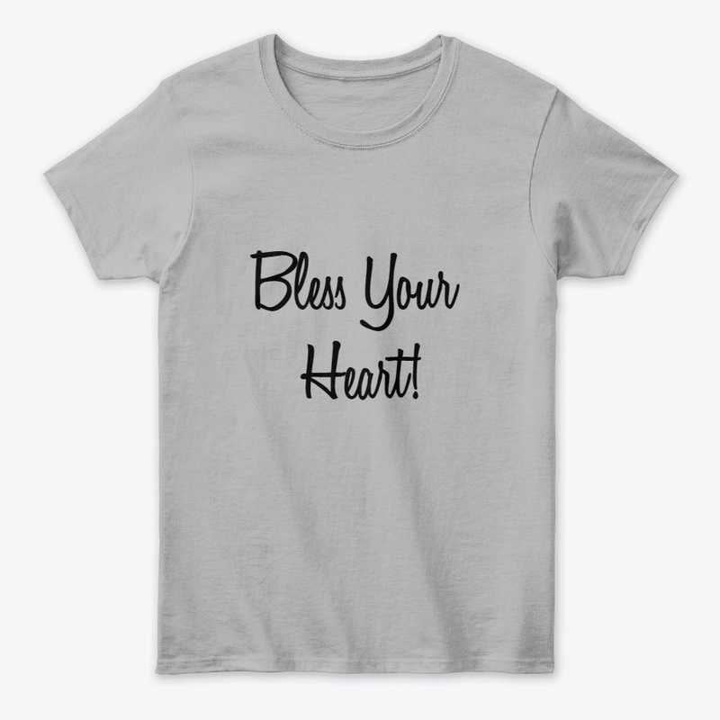 Bless Your Heart