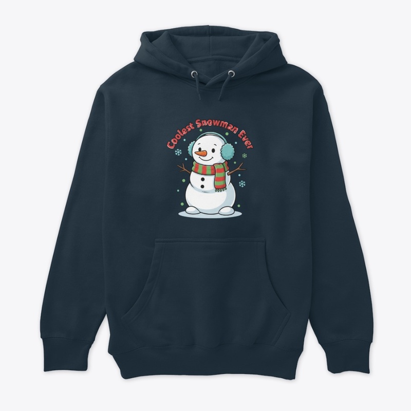 Coolest Snowman Ever Winter Hoodie