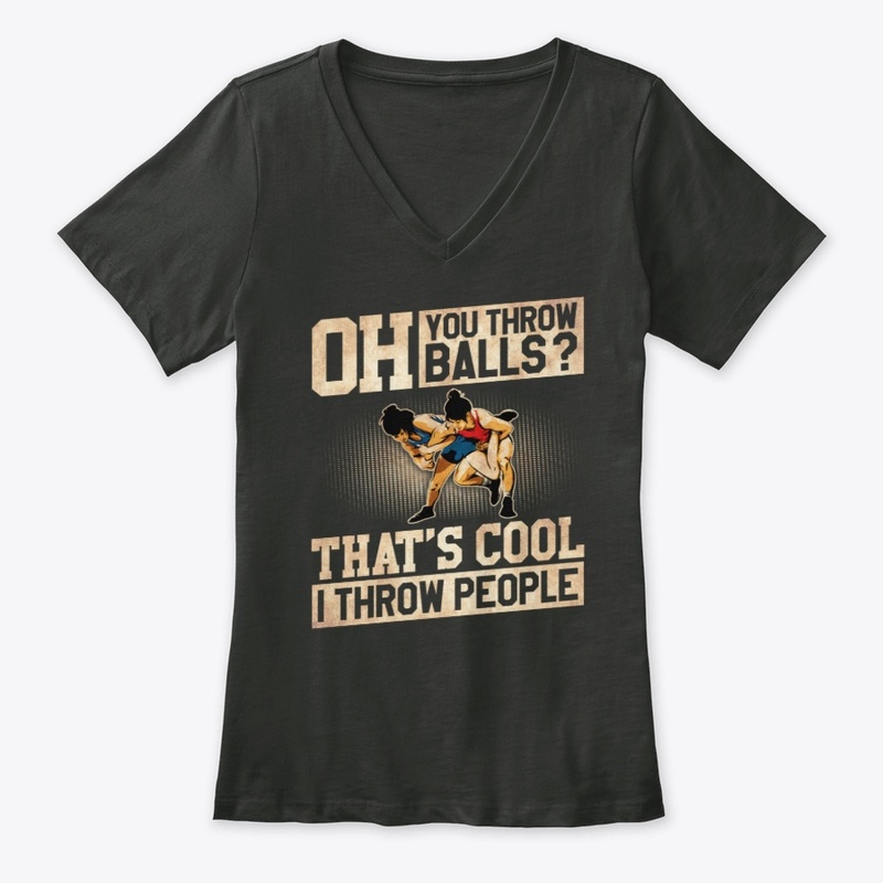 Wrestling I Throw People Woman