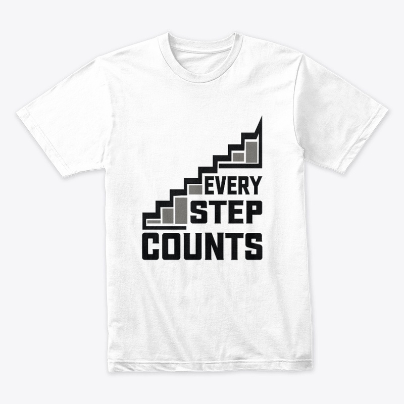 Every Step Counts Typography T-shirt