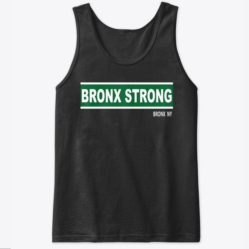 BRONX STRONG GEAR ON SALE!!!