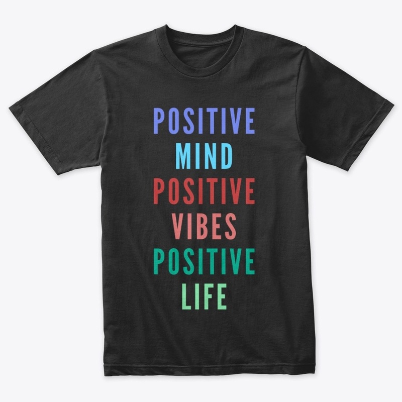 Positive Mind, Vibes and Life - Sty III