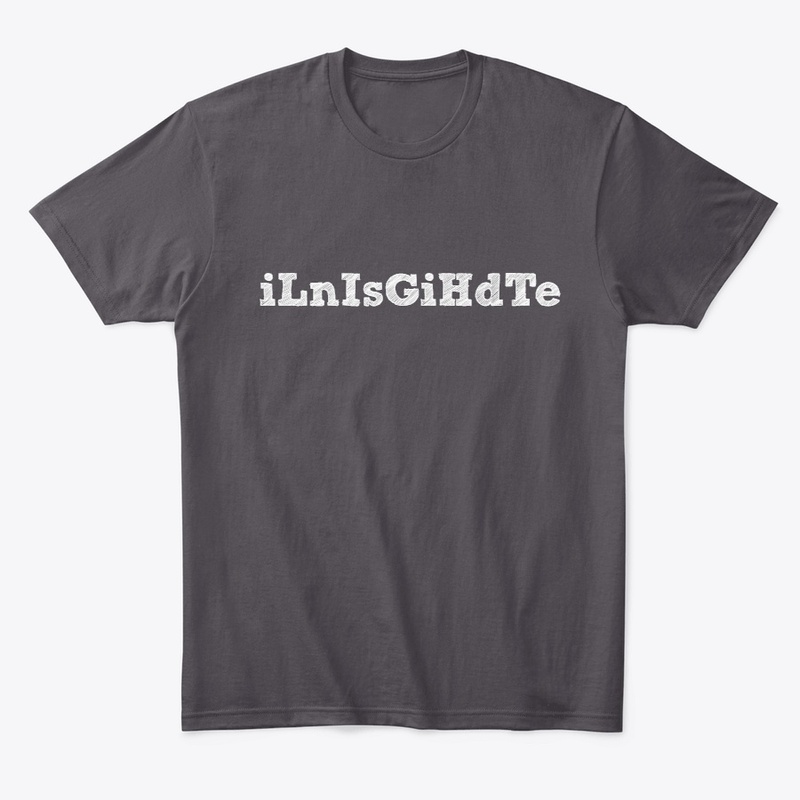 iLnIsGiHdTe (LIGHT inside)