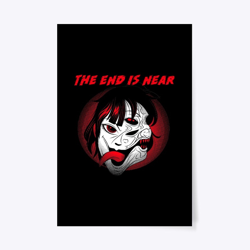 The End Is Near