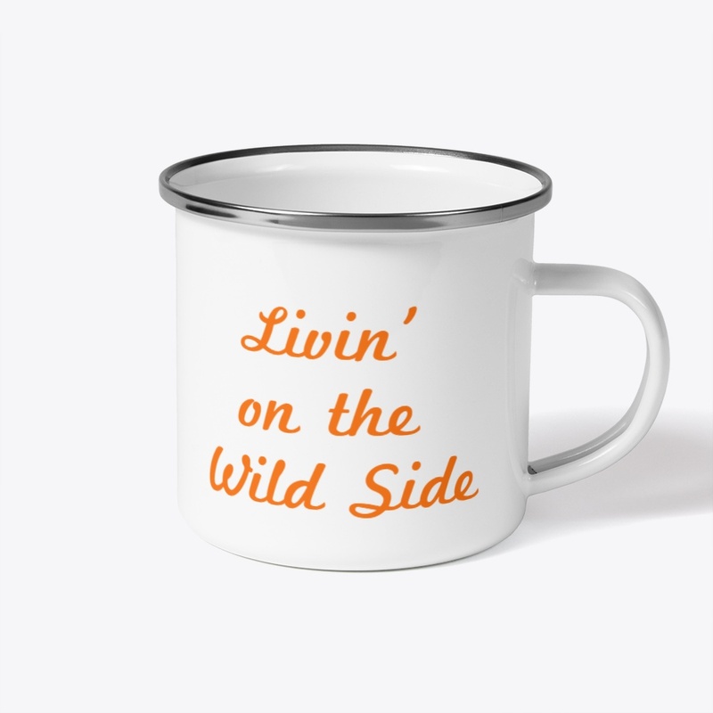 Livin' on the Wild Side