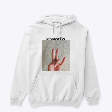 Prosperity White Camiseta Front
