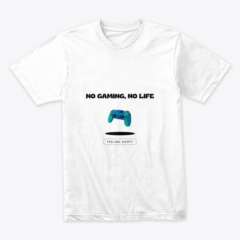 NO GAMING, NO LIFE