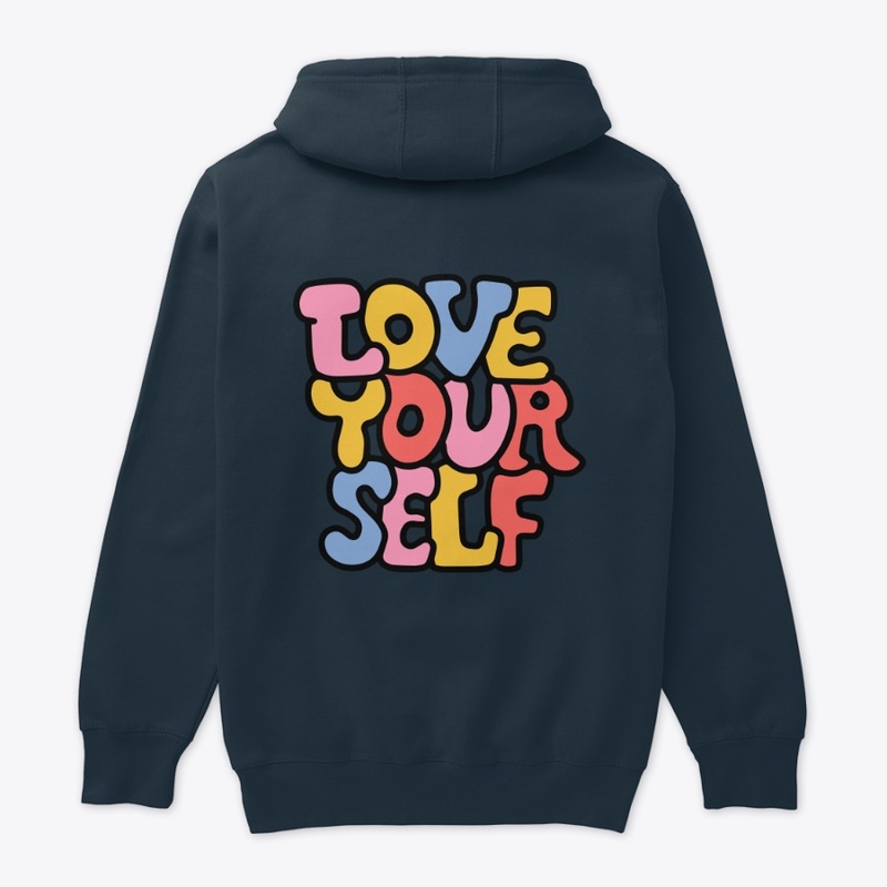 "Love Yourself First"