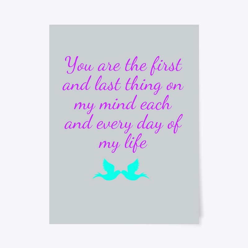 You are the .......everyday of my life