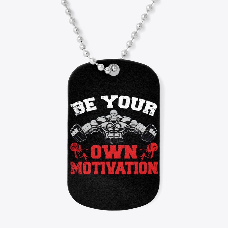 Be Your Own Motivation