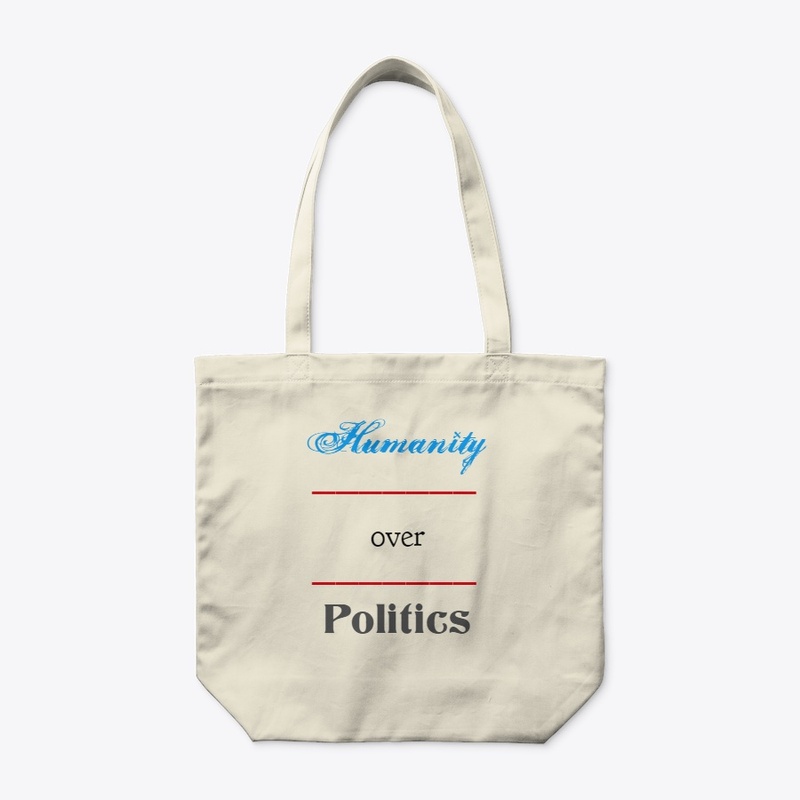 Humanity Over Politics