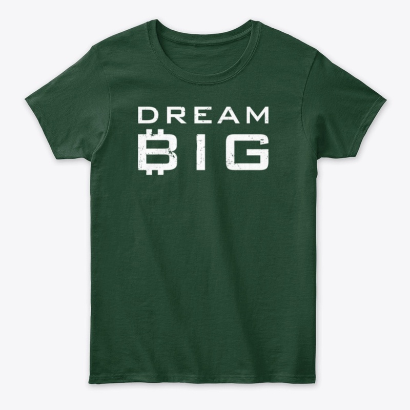 Women's Classic T-shirt Dream Big