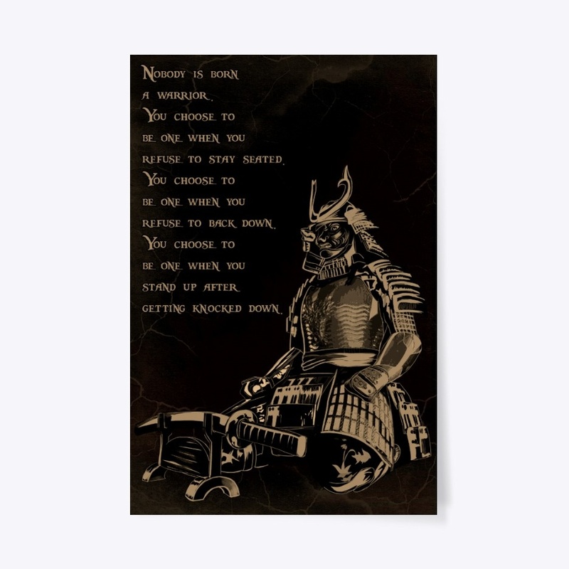 Samurai poster Nobody is born a warrior