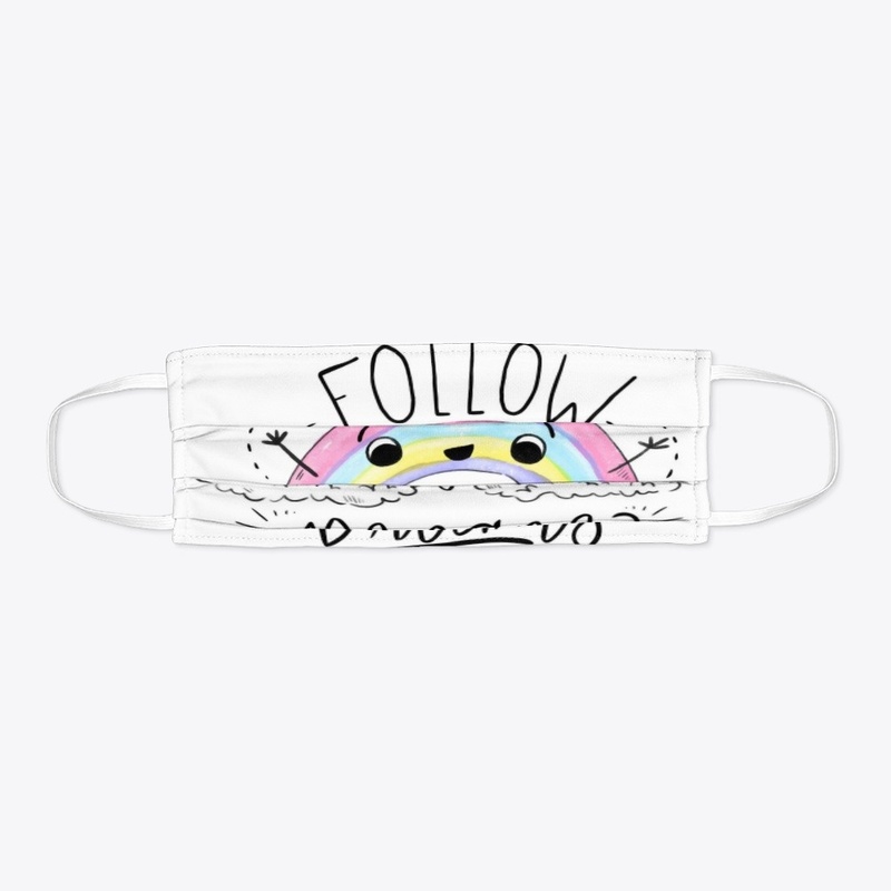 Follow Your Dreams