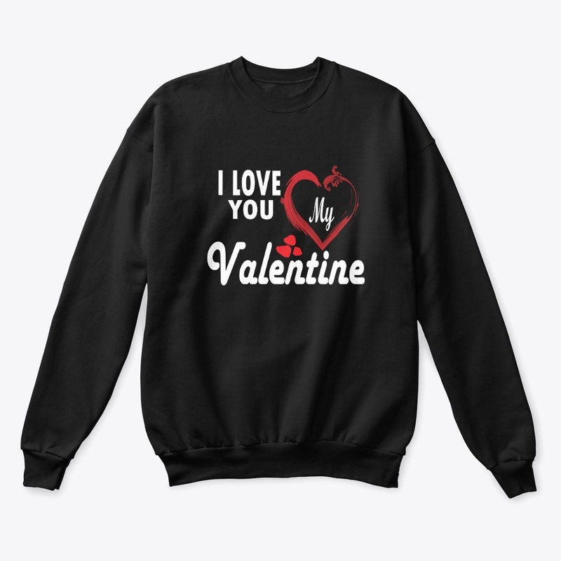 Love you my valentine