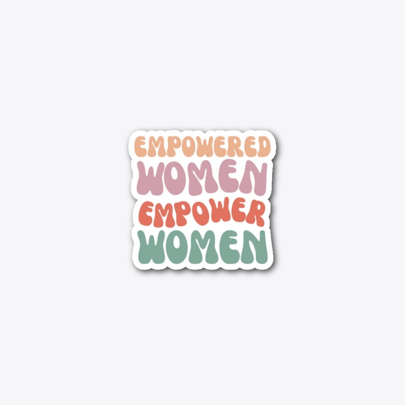 Empowered Women Empower Women