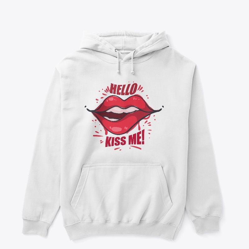 Kiss me