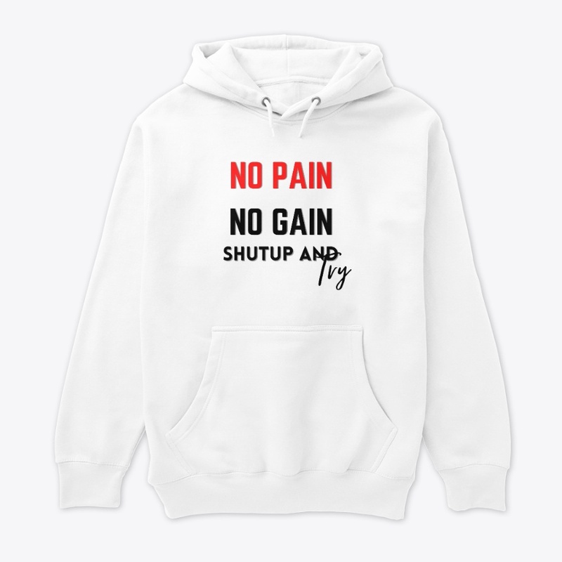 no pain no gain gym t shirt