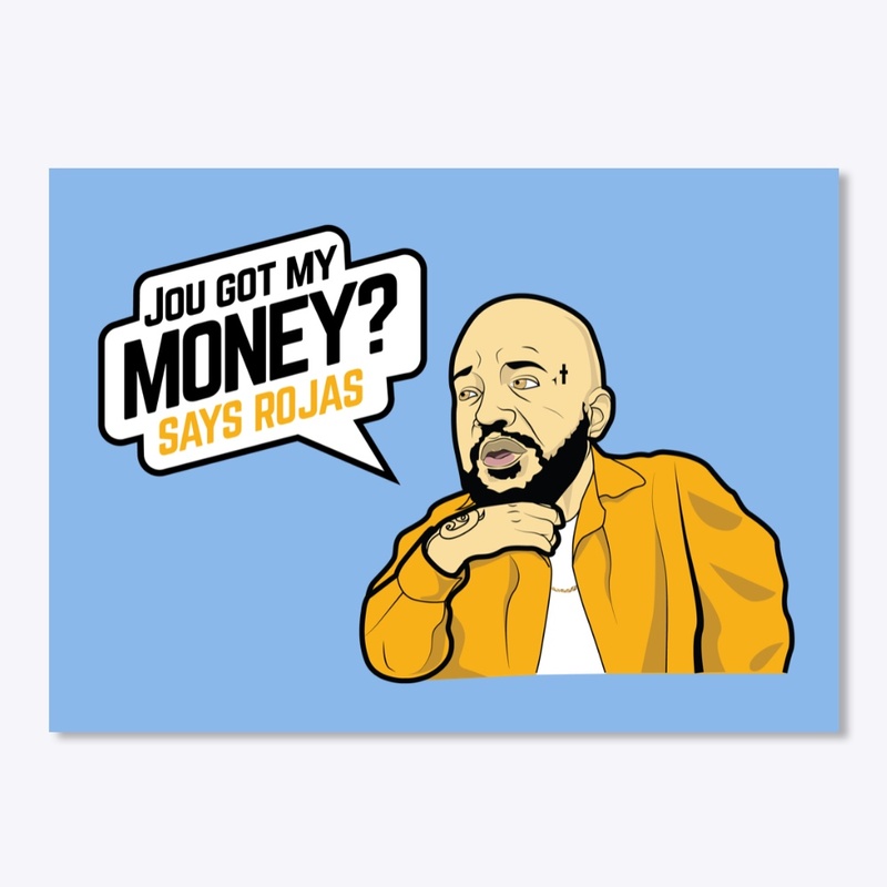 GOT MY MONEY STICKER