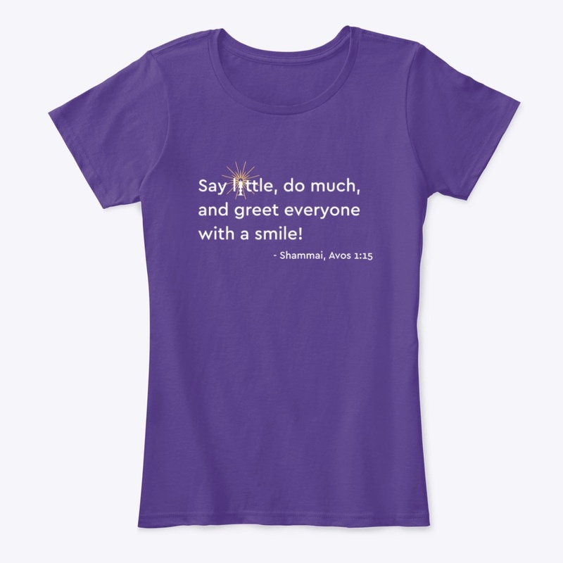 Say Little, Do Much AT-shirt