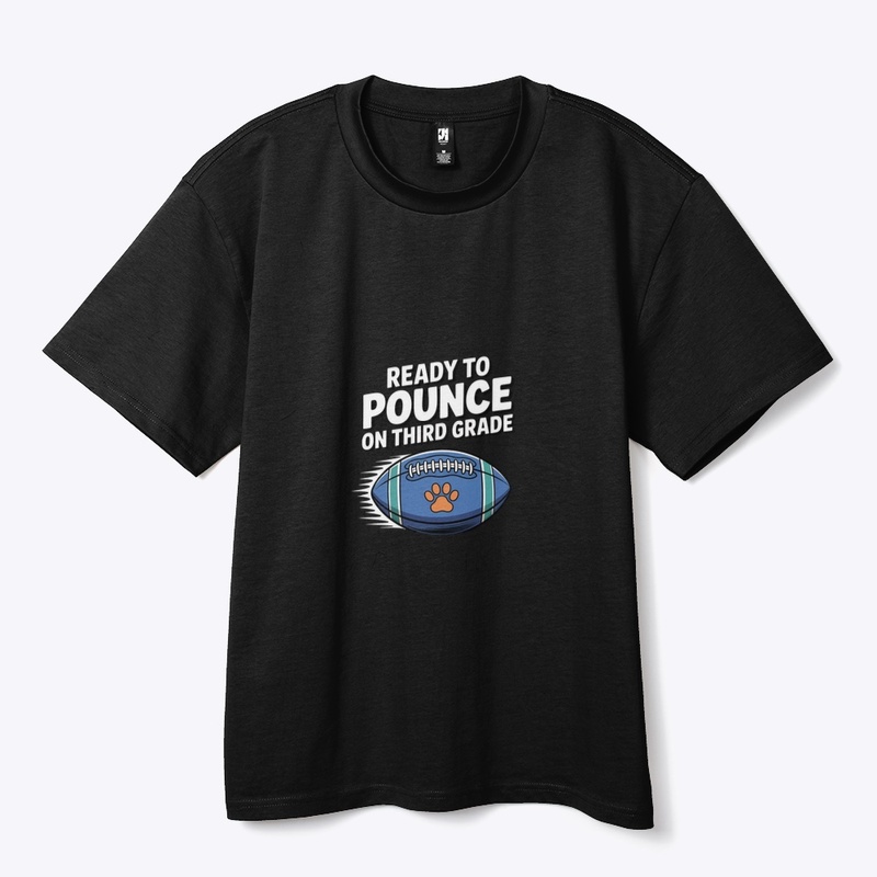 Ready to Pounce on Third Grade Shirt 
