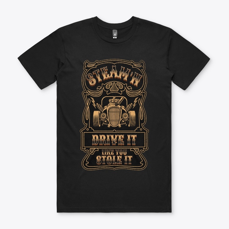 Vintage Car Ride It Like You Stole It