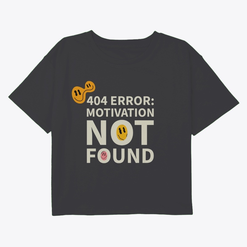 404 Error: Motivation Not Found