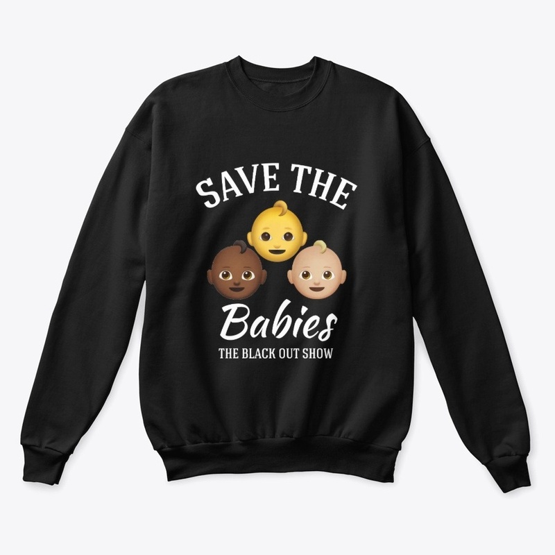 "SAVE THE Babies"