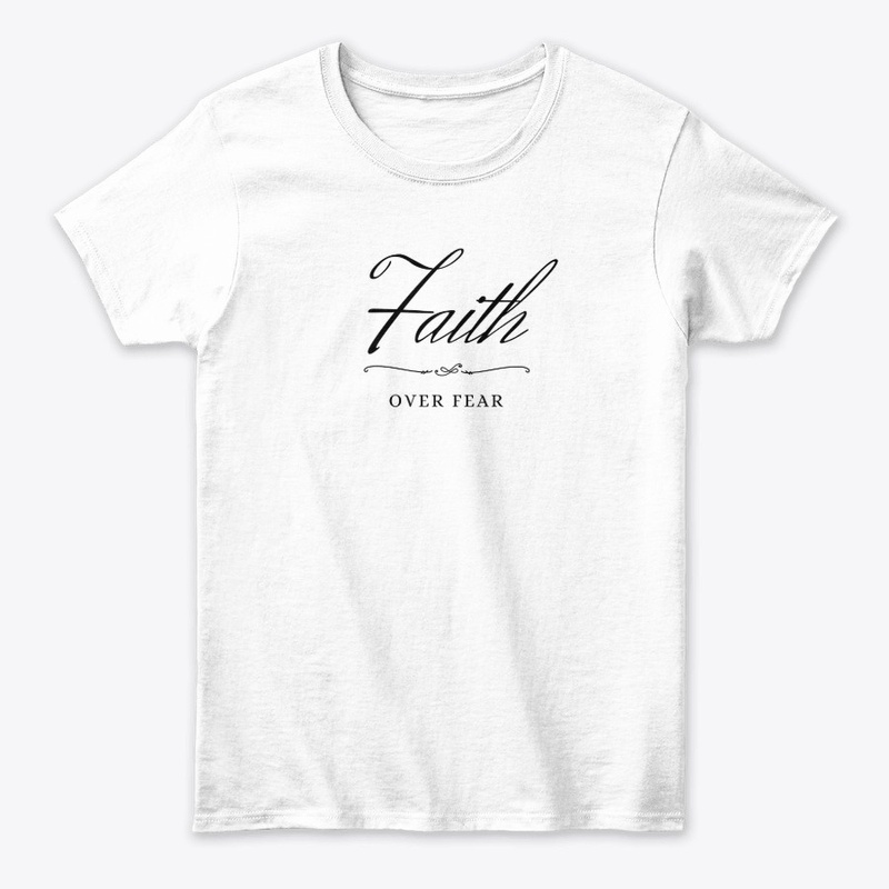 Faith Over Fear