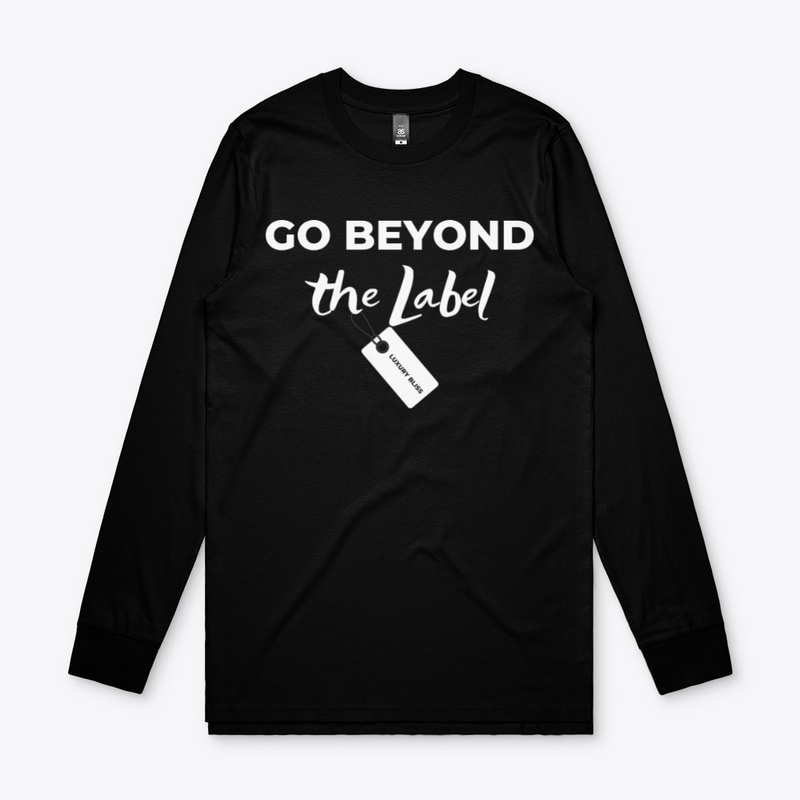 Go Beyond The label