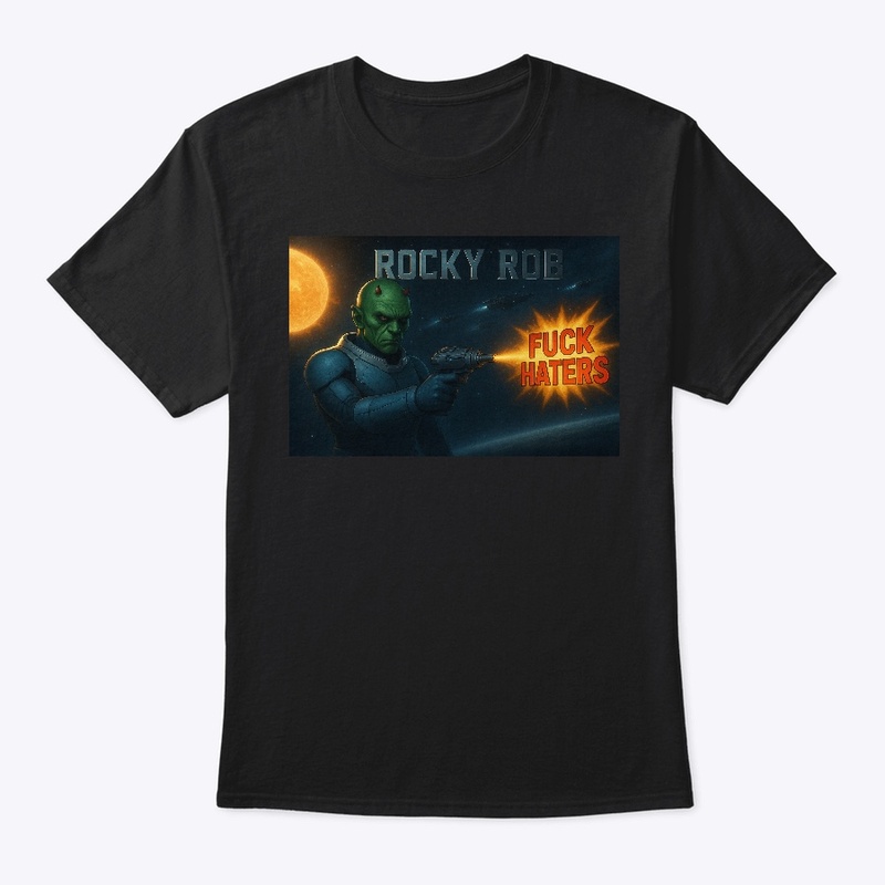 Rockyrob fuck haters 