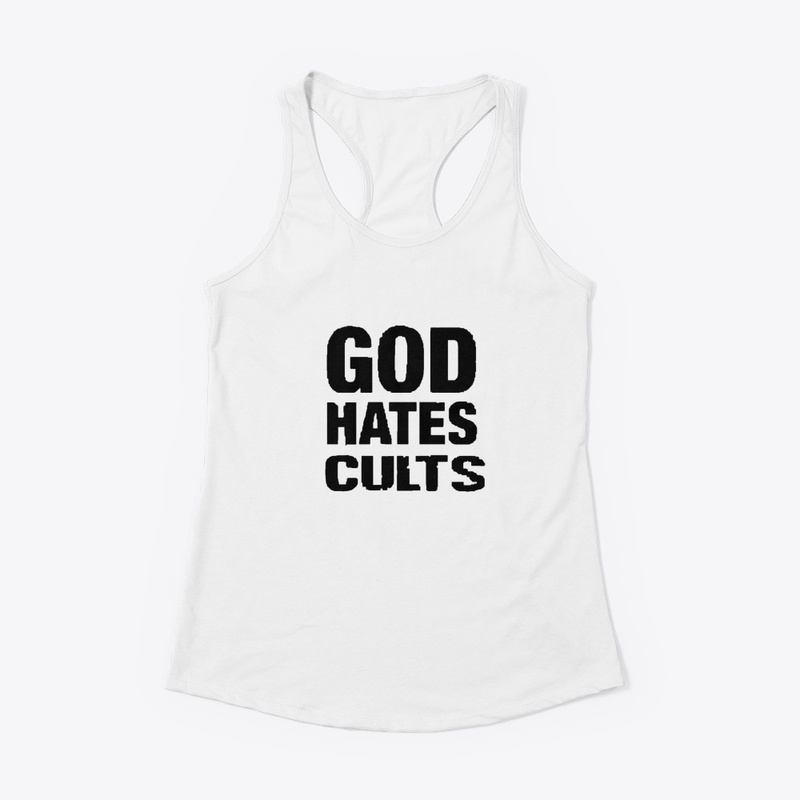GOD HATES CULTS