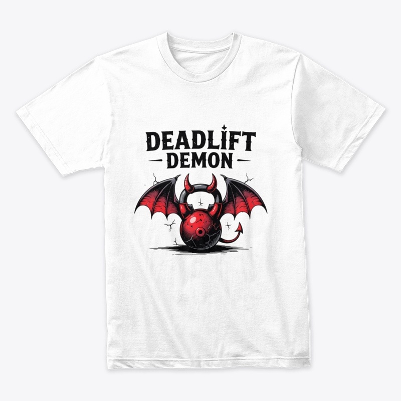 Deadlift Demon T-Shirt