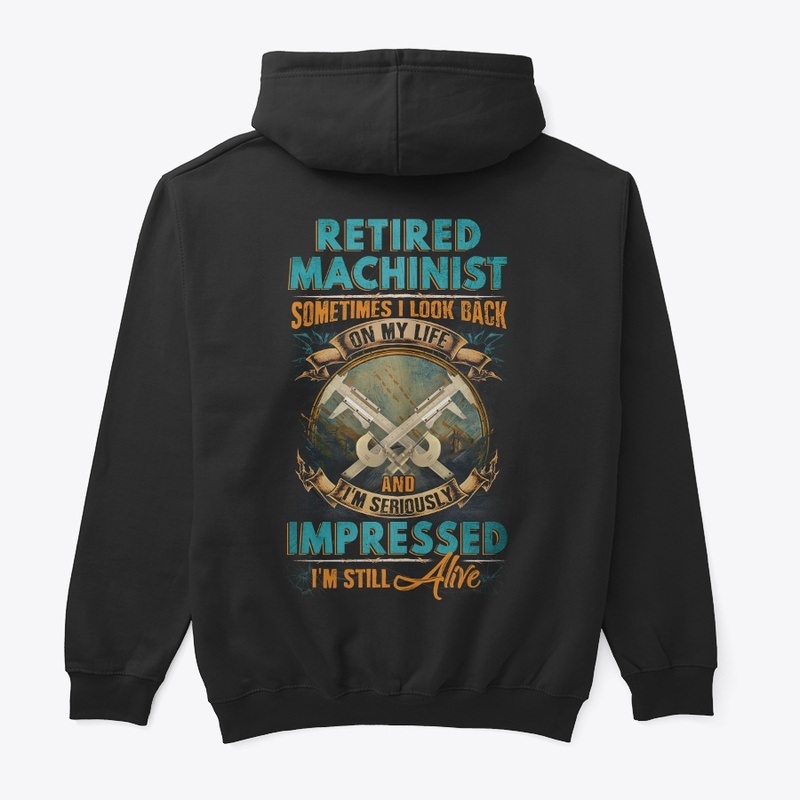 Retired Machinist Life