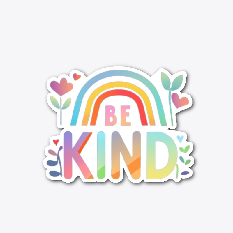BE KIND 
