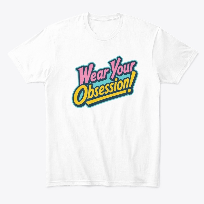 Wear Your Obsession! Retro Streetwear