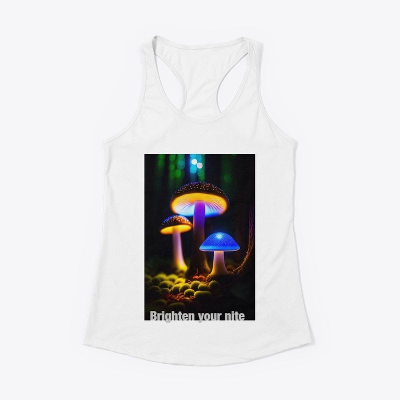 Brighten your nite shrooms 